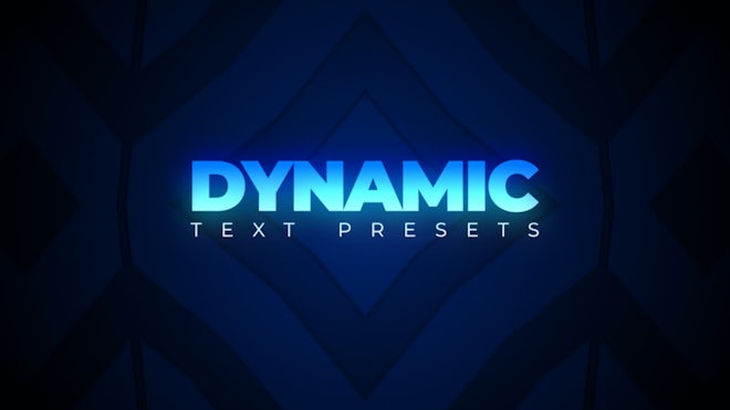Dynamic Text Presets