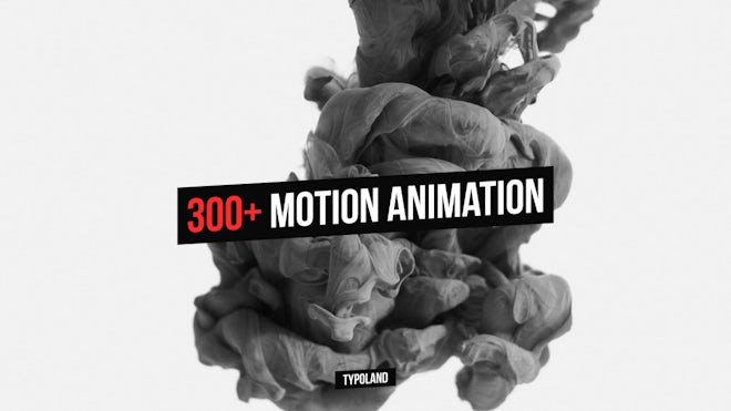 300+ Smooth Motion Animation Pack
