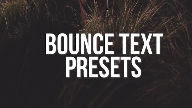 Bounce Text Presets