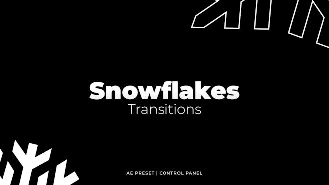 Snowflakes Transitions