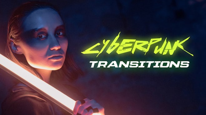 Cyberpunk Transitions