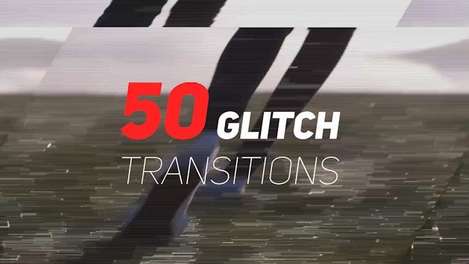 50 Glitch Transitions Presets