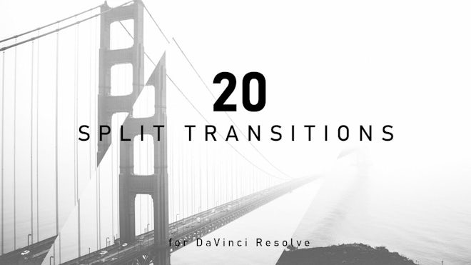 Split Transition Presets