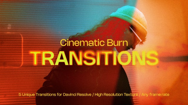 Cinematic Burn Transitions