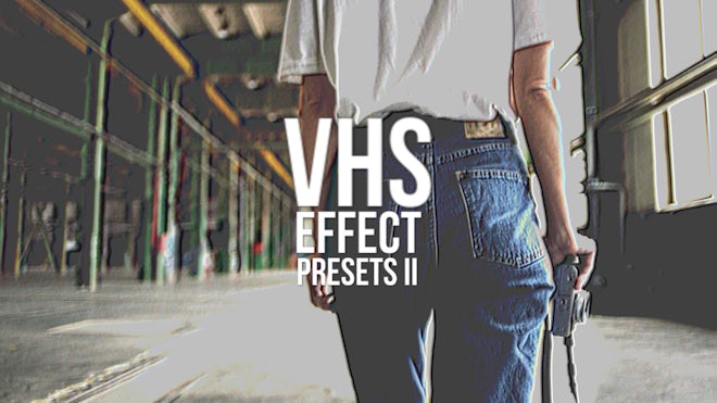 VHS Effect Presets V2