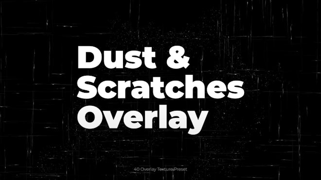 Dust & Scratches Overlay